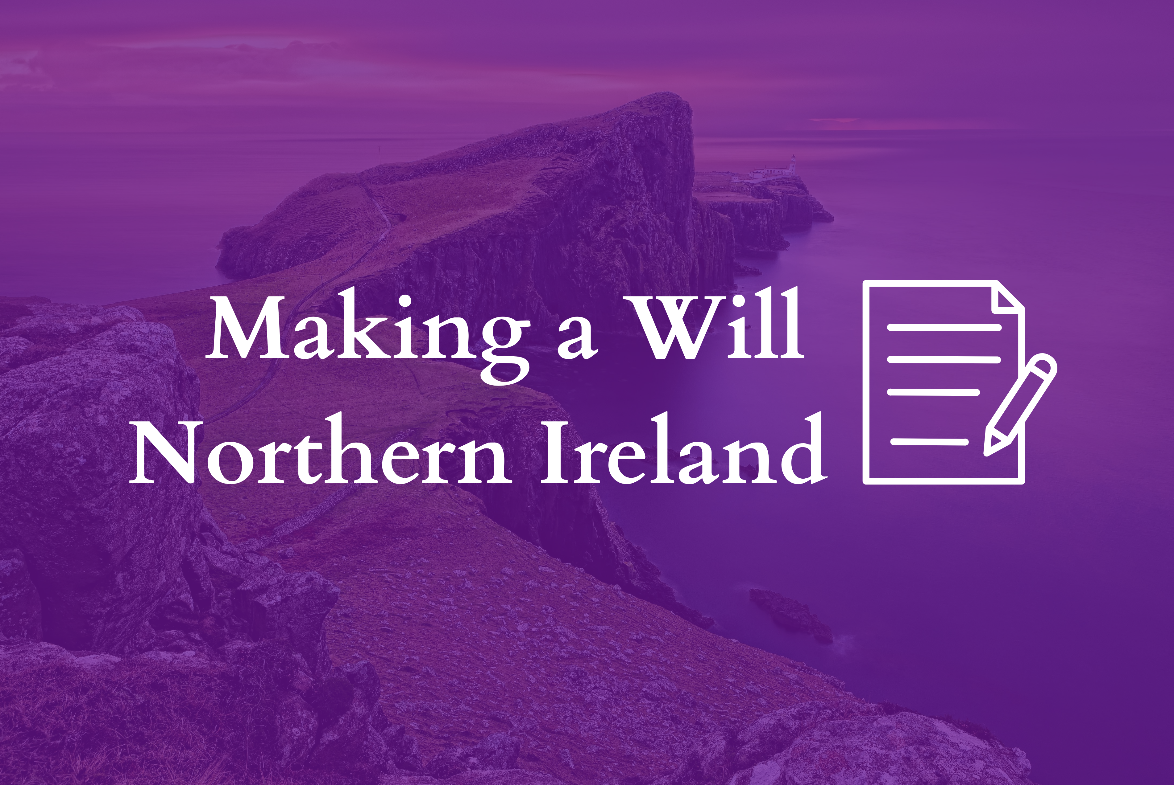 making a will in northern ireland blog cover image